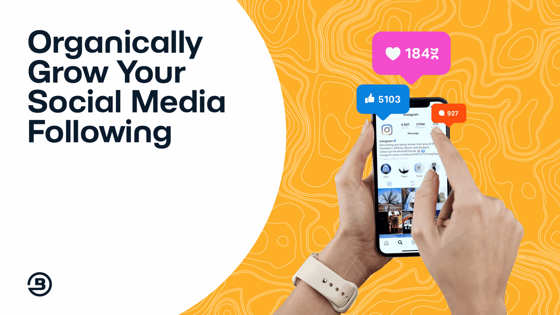 How to Organically Grow Your Social Media Following